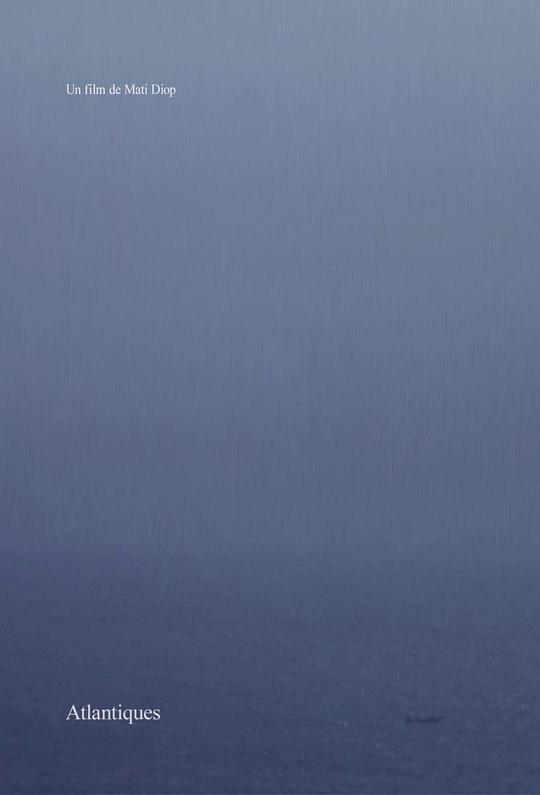 大西洋 Atlantiques (2009)