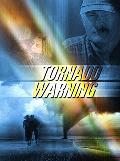 龙卷风警报 Tornado Warning (2002)