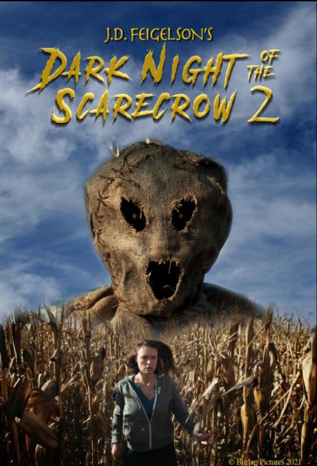 稻草人的黑夜2 Dark Night of the Scarecrow 2 (2022)