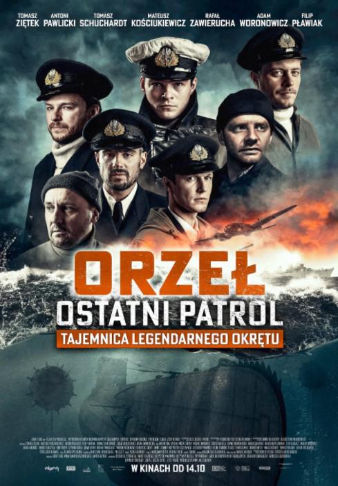 鹰·最后一次巡逻 Orzel. Ostatni patrol (2022)