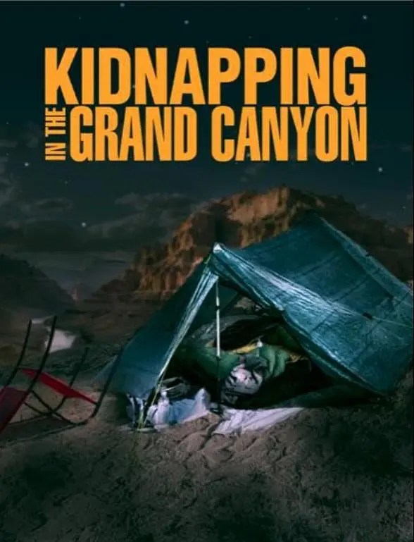 大峡谷绑架事件 Kidnapping in the Grand Canyon (2023)