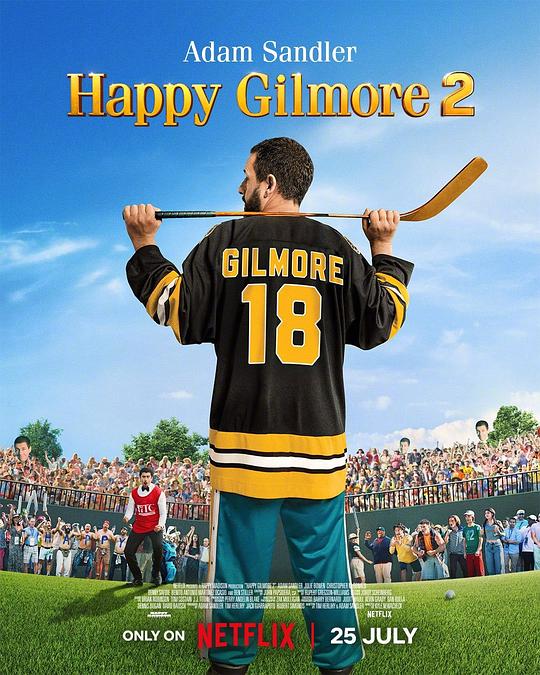高尔夫球也疯狂2 Happy Gilmore 2 (2025)