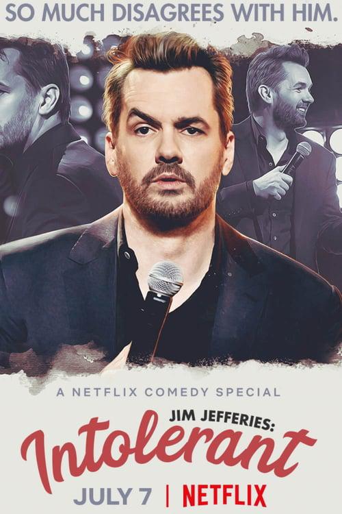 吉姆·杰佛瑞斯：不宽容 Jim Jefferies: Intolerant (2020)