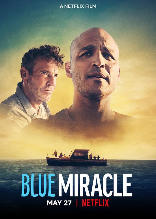 蓝海奇迹 Blue Miracle (2021)