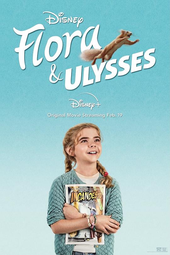 弗罗拉与松鼠侠 Flora & Ulysses (2021)