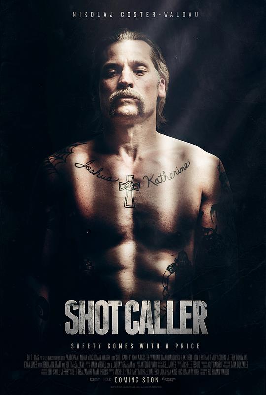 一锤定音 Shot Caller (2017)